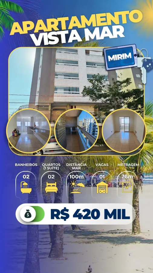 Apartamento Vista Mar Mirim - R$ 420 mil